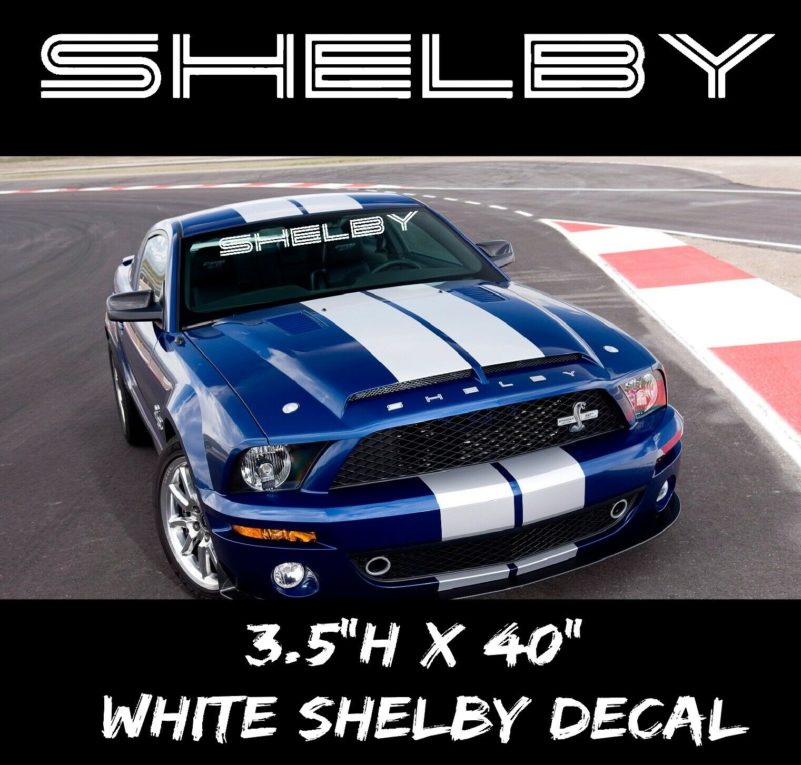 SHELBY Ford Mustang GT Windshield Vinyl Decal Sticker Fits Muscle Cars OEM