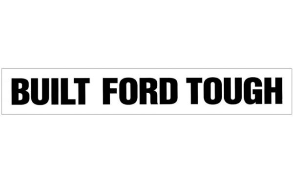 Built Ford Tough Windshield Decal - OEM Part # N187